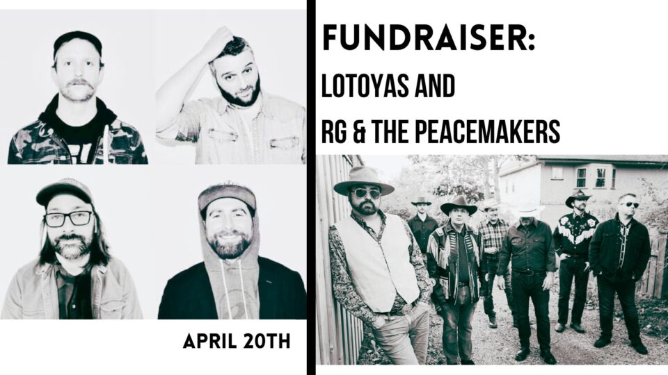Fundraiser: With The Lotoyas and RG & The Peacemakers